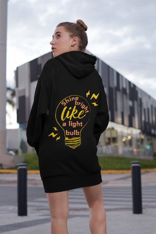 Shine Bright ? - Extra Long Hoodie